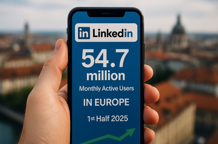 LinkedIn continue de croître en Europe: + 14% des utilisateurs actifs en 2025
