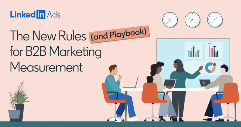 LinkedIn redéfinit la mesure B2B du retour sur investissement au véritable impact commercial