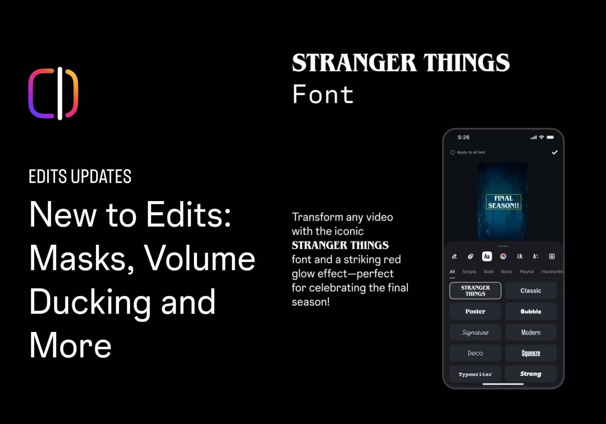 Modifications des méta mises à jour : plus de commandes d'édition, un volume intelligent et la nouvelle police Stranger Things