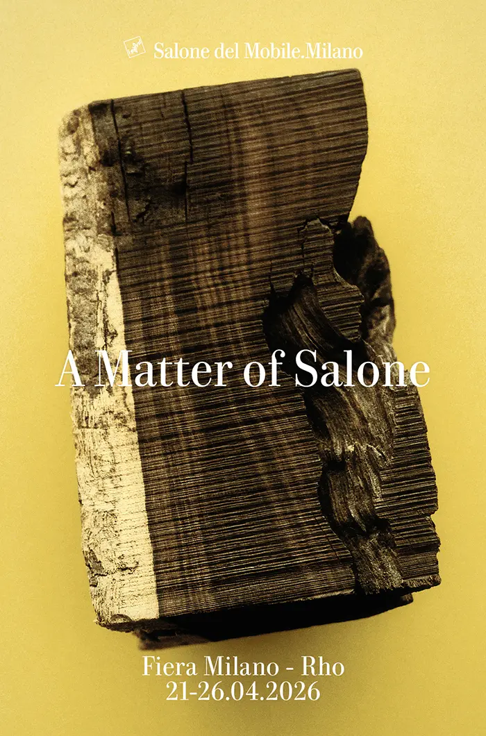 campagne pour le Salone del Mobile 2026 A Matter of Salone